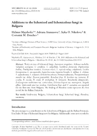 Additions to the Lichenized and Lichenicolous Fungi in Bulgaria