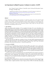 An Experiment in High-Frequency Sediment Acoustics: SAX99