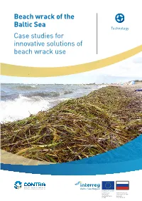 Beach Wrack of the Baltic Sea Technology Case Studies for Innovative Solutions of Beach Wrack Use Imprint