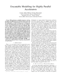 Executable Modelling for Highly Parallel Accelerators