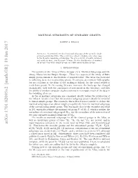 Maximal Subgroups of Sporadic Groups Was Pe- Tra (Beth) Holmes, Whose Phd Thesis on ‘Computing in the Monster’ Dates from 2002