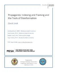 Propaganda: Indexing and Framing and the Tools of Disinformation