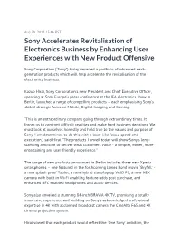 Sony Accelerates Revitalisation of Electronics Business by Enhancing User Experiences with New Product Offensive