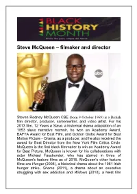 Steve Mcqueen – Filmaker and Director