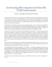 Accelerating HPL Using the Intel Xeon Phi 7120P Coprocessors
