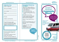 Arnside to the Rota, and Driving Once Every 6-8 ______Weeks You Will Need: Milnthorpe • Have a Full Driving Licence