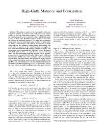 High-Girth Matrices and Polarization