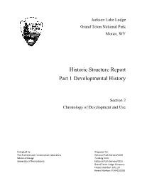 Historic Structure Report Part 1 Developmental History