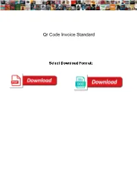Qr Code Invoice Standard