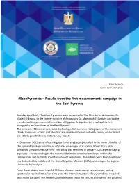 Results from the First Measurements Campaign in the Bent Pyramid