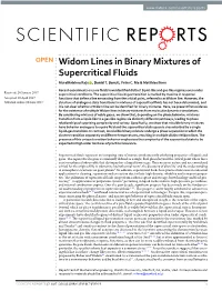 Widom Lines in Binary Mixtures of Supercritical Fluids Muralikrishna Raju , Daniel T