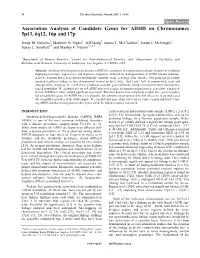 Association Analysis of Candidate Genes for ADHD on Chromosomes 5P13, 6Q12, 16P and 17P