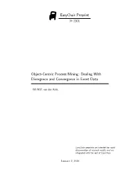 Easychair Preprint Object-Centric Process Mining: Dealing With
