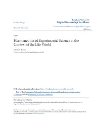 Hermeneutics of Experimental Science in the Context of the Life-World Patrick A