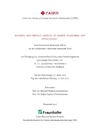 Security and Privacy Aspects of Mobile Platforms and Applications