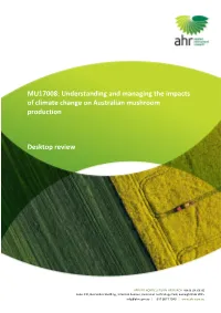 Understanding and Managing the Impacts of Climate Change on Australian Mushroom Production