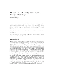 On Some Recent Developments in the Theory of Buildings