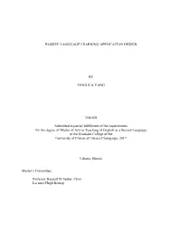 Passive Language Learning Application Design By