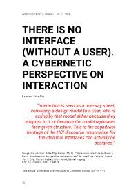 There Is No Interface (Without a User). a Cybernetic Perspective on Interaction