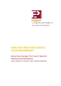 How Fast and How Good Is Your Broadband?