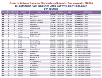 (Non Semester) Name List with Register Number Pcp Centres Course Centre Subj Subject Name Appno Regno Dob Centre Name B.A