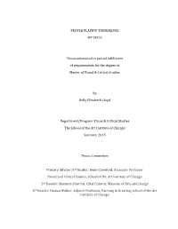 PEOPLE PLAYING THEMSELVES MY FECIS Thesis Submitted in Partial