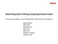 Restricting Color Printing Using Department Codes