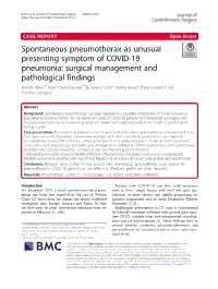 Spontaneous Pneumothorax As Unusual Presenting Symptom Of