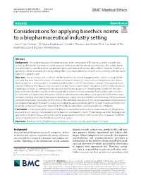 Considerations for Applying Bioethics Norms to a Biopharmaceutical Industry Setting Luann E