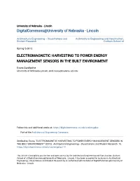 Electromagnetic Harvesting to Power Energy Management Sensors in the Built Environment