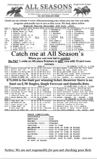 Website @ Where You Can View Our Daily Programs and Results Race to Race As They Occur