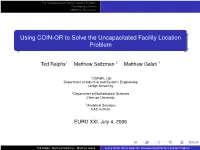 Using COIN-OR to Solve the Uncapacitated Facility Location Problem