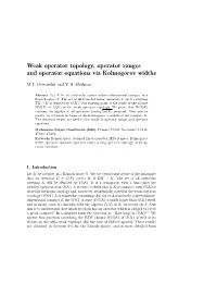 Weak Operator Topology, Operator Ranges and Operator Equations Via Kolmogorov Widths