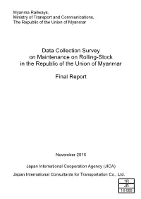 Data Collection Survey on Maintenance on Rolling-Stock in the Republic of the Union of Myanmar