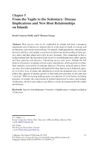 From the Vagile to the Sedentary: Disease Implications and New Host Relationships on Islands