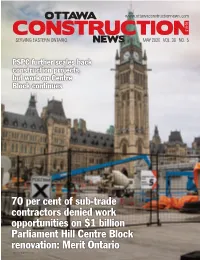 PSPC Further Scales Back Construction Projects, but Work on Centre Block Continues
