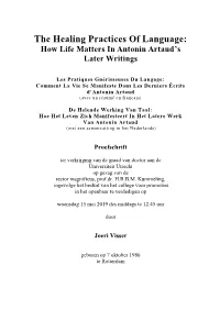 The Healing Practices of Language: How Life Matters in Antonin Artaud’S Later Writings