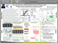 Using Computation to Identify Catalytic Features of Enzymes And