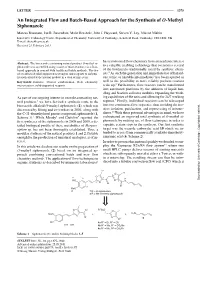 An Integrated Flow and Batch-Based Approach for the Synthesis of O-Methyl Siphonazole Amarcus Combined Flow and Batch Synthesis of O-Methyl Siphonazole Baumann, Ian R