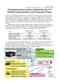 FX10 Supercomputer System (Oakleaf-FX) with 1.13 PFLOPS Started Operation at the University of Tokyo