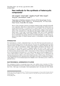 New Methods for the Synthesis of Heterocyclic Compounds*