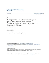 Phylogenetic Relationships and Ecological Speciation in the Mistletoe Tristerix (Loranthaceae): the Influence of Pollinators, Dispersers, and Hosts Amico C