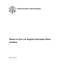 Report on the Los Angeles Helicopter Noise Initiative