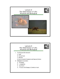 Physical and Biological Lecture 4 the Distribution of Life