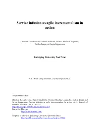 Service Infusion As Agile Incrementalism in Action