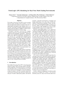 GPU Scheduling for Real-Time Multi-Tasking Environments