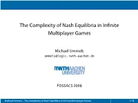 The Complexity of Nash Equilibria in Infinite Multiplayer Games