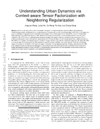 Understanding Urban Dynamics Via Context-Aware Tensor Factorization with Neighboring Regularization