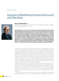 Dynamics of Multibody Systems in Research and Education