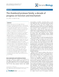 The Rhomboid Protease Family: a Decade of Progress on Function and Mechanism Sinisa Urban* and Seth W Dickey